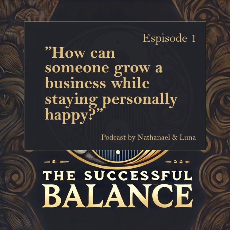 cover art for How can someone grow a business while staying personally happy?