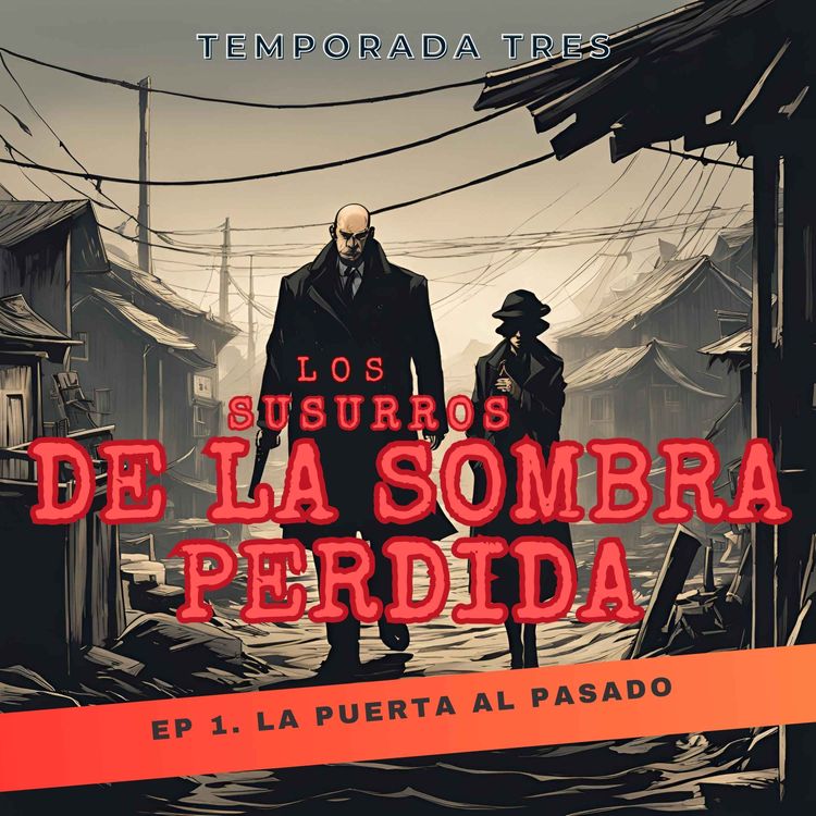 cover art for T3; E1 La puerta al pasado