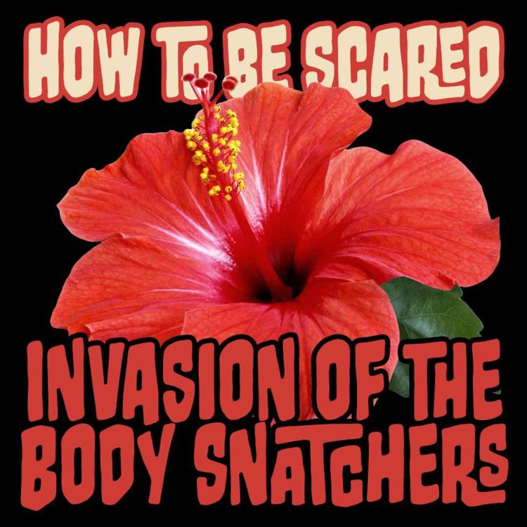 cover art for Ep: 9 Invasion of the Body Snatchers (1978)