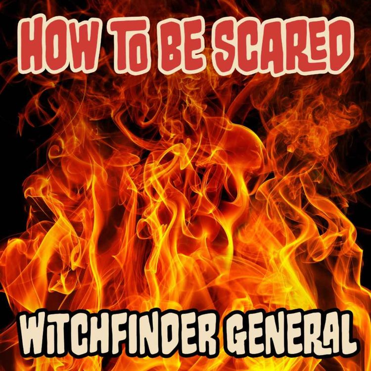cover art for Ep: 13 Witchfinder General (1968)
