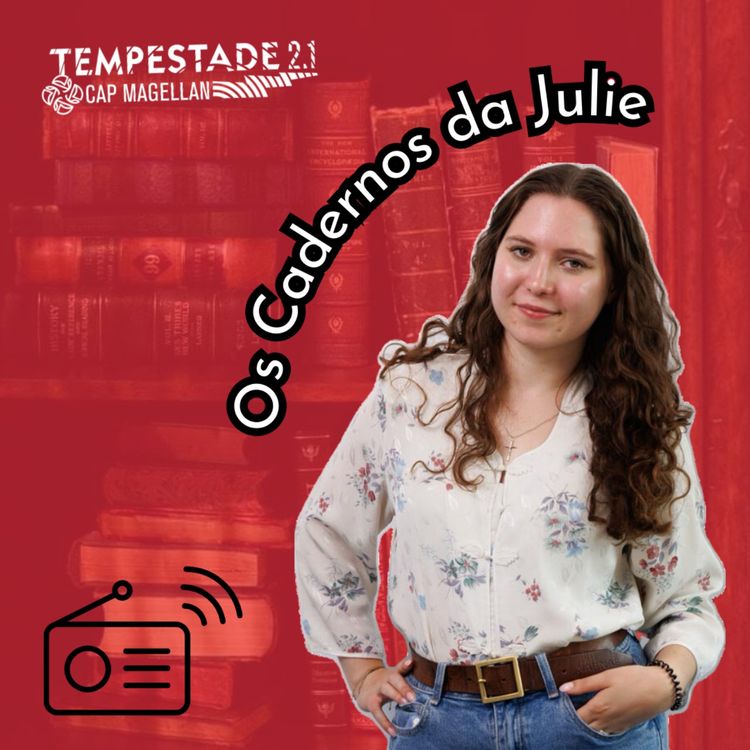 cover art for Os Cadernos da Julie - replay 14/09/2024