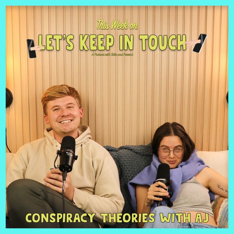 cover art for 18: Conspiracy Theories with AJ