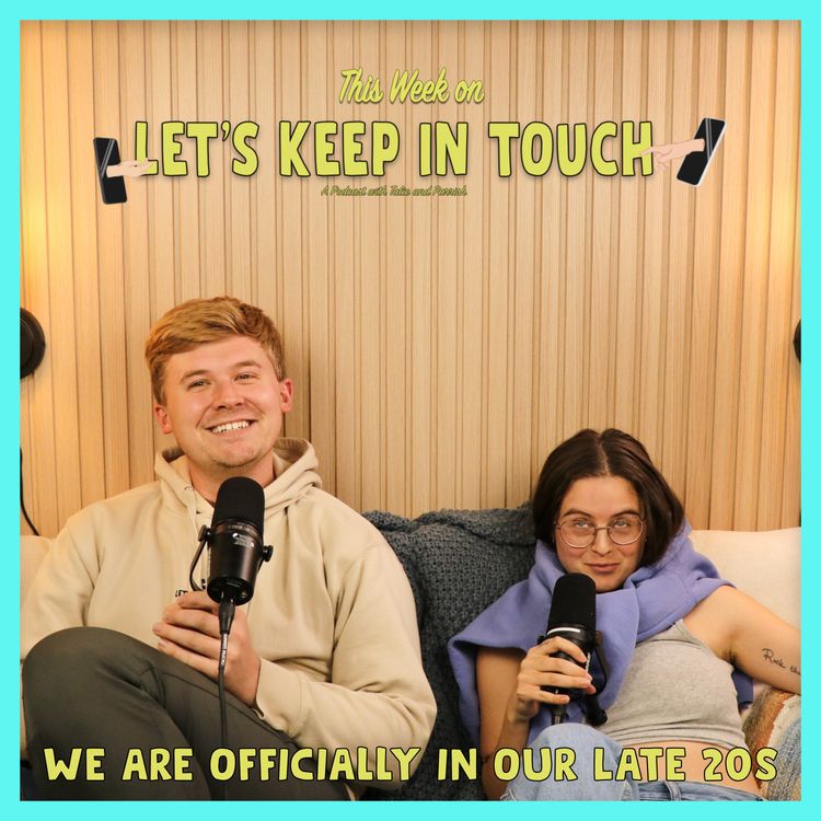 cover art for 20: We are Officially in Our Late 20s