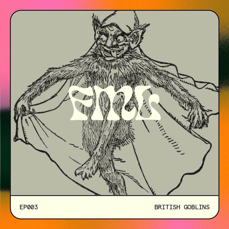 cover art for 3 - British Goblins: Don't Throw Keys At My Head