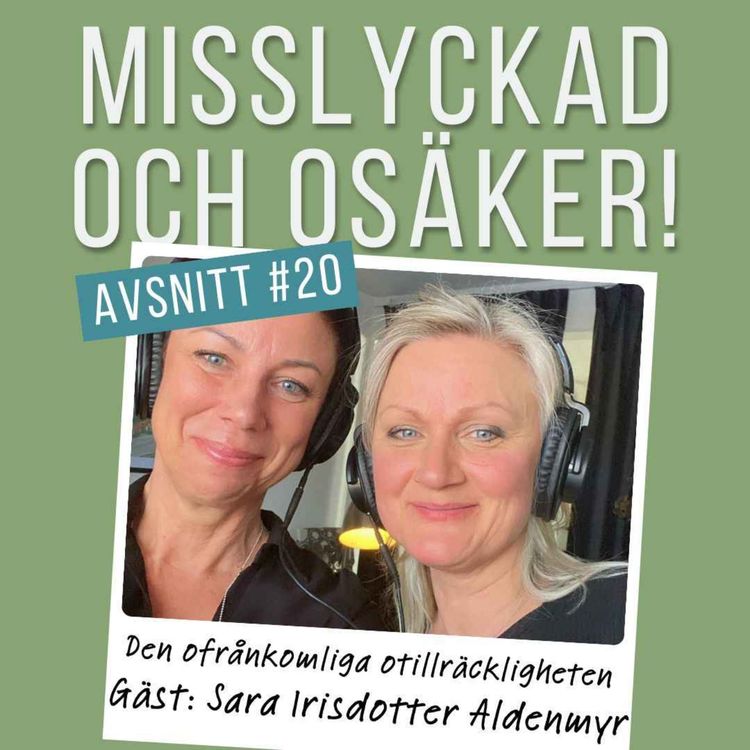 cover art for #20: Den ofrånkomliga otillräckligheten