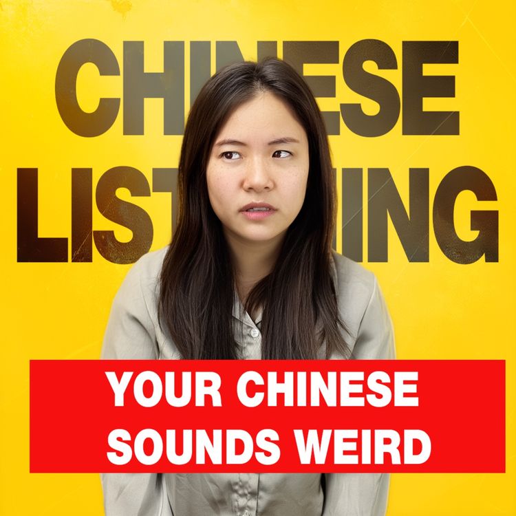 cover art for Why Your Chinese Sounds “Weird” and the UK Citizenship Test Quiz | Ep 438