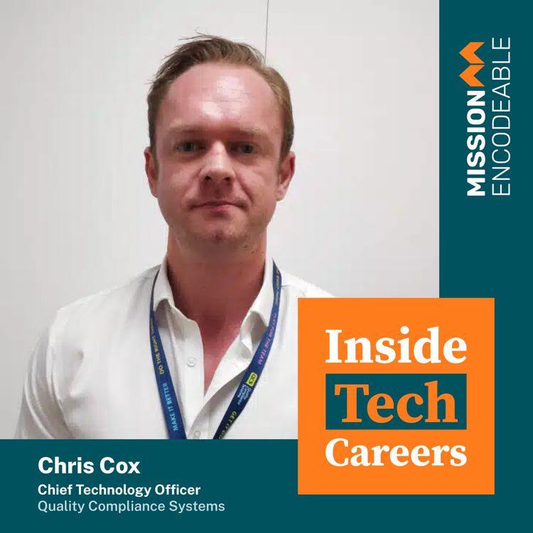 cover art for S1E10 - Chris Cox: Chief Technology Officer at Quality Compliance Systems