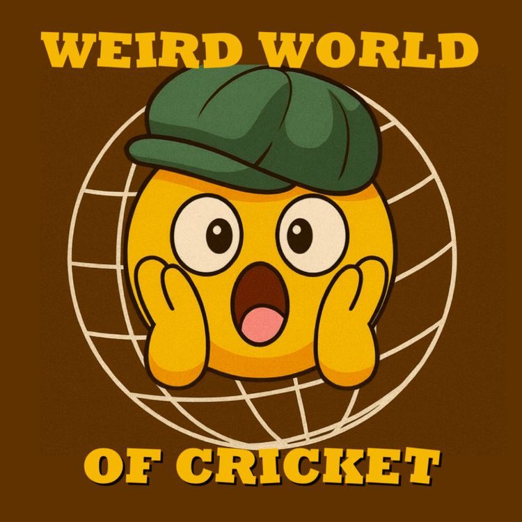 cover art for WEIRD WORLD OF CRICKET | Ashes Team Of The Series 2025/26
