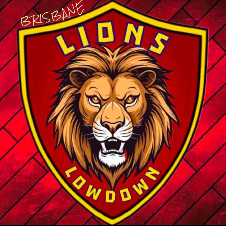 cover art for LIONS LOWDOWN | Three-Peat Titans & Beyond: Brisbane’s Best Ever Premiership 23