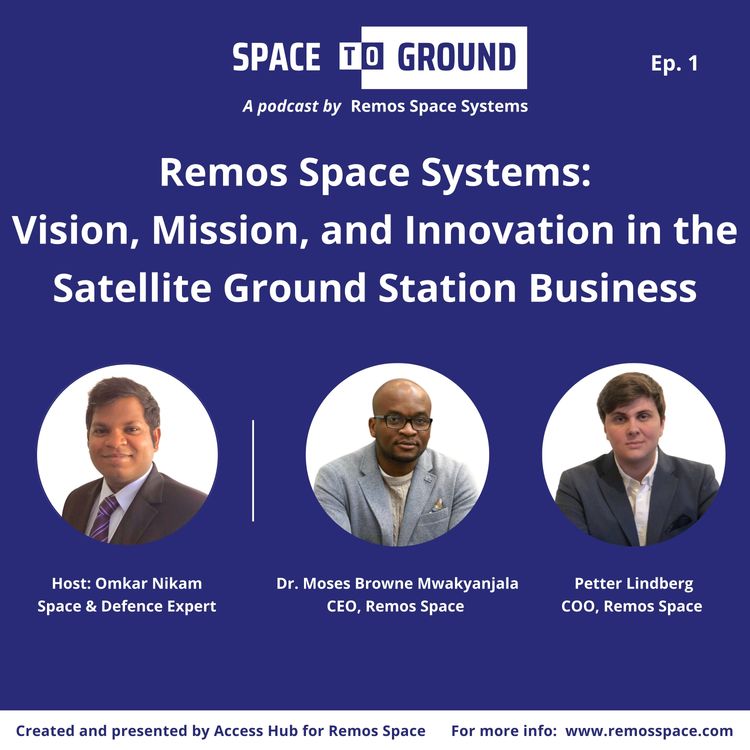 cover art for Ep. 1 Remos Space Systems: Vision, Mission, and Innovation in the Satellite Ground Station