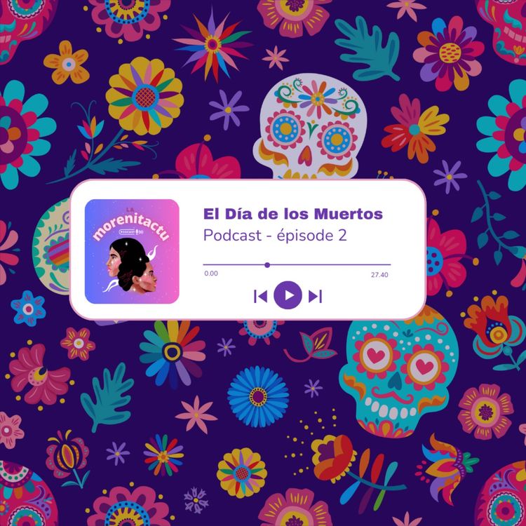 cover art for El Día de los Muertos : La richesse culturelle mexicaine en contraste avec Halloween