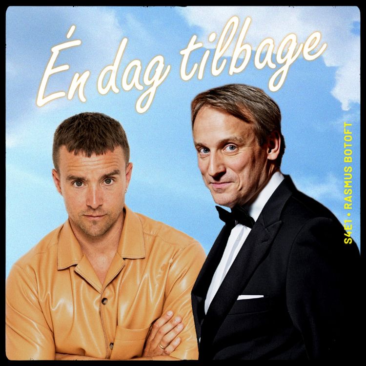 cover art for Del 1 – Én dag tilbage med Rasmus Botoft