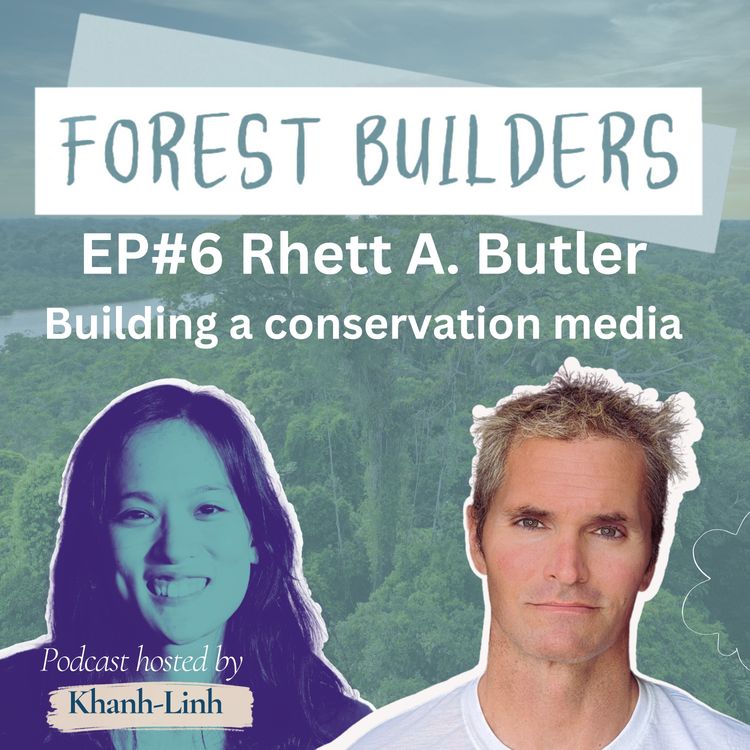 cover art for Rhett Ayers Butler - Building a conservation news media