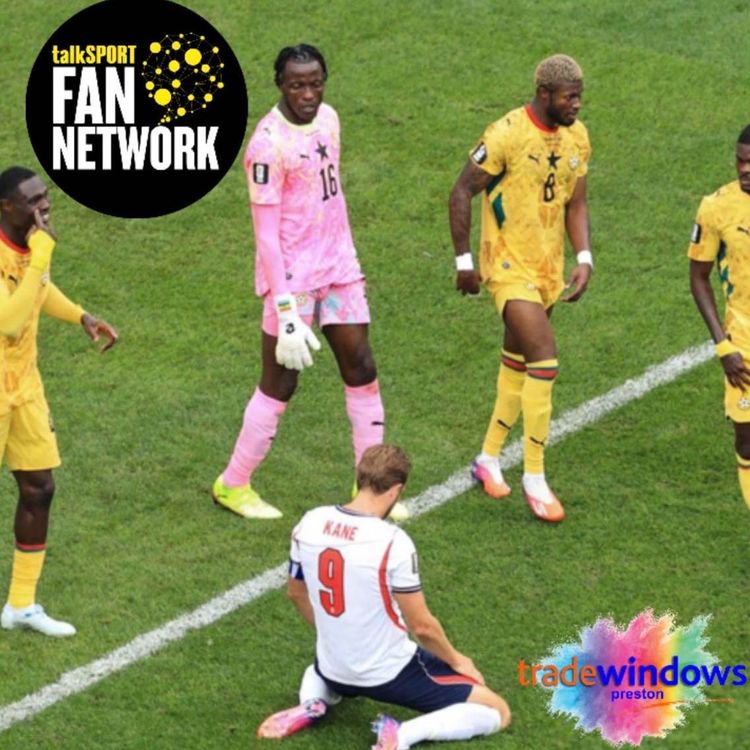 cover art for England 0-0 Ghana & has the World Cup been better with more teams: World Cup Podcast | Episode Two