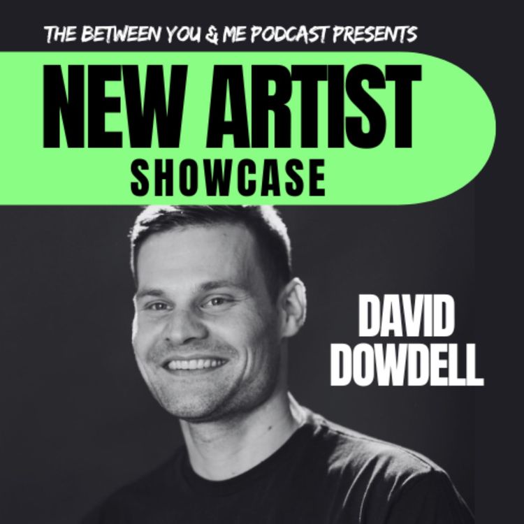 cover art for NEW ARTIST SHOWCASE - David Dowdell