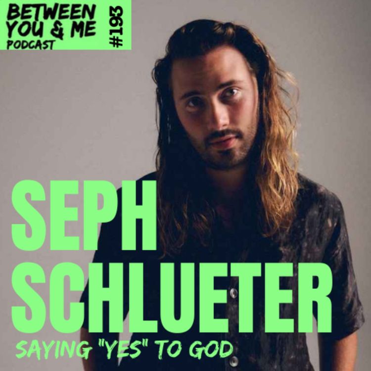 cover art for SEPH SCHLUETER: Saying 'Yes' to God