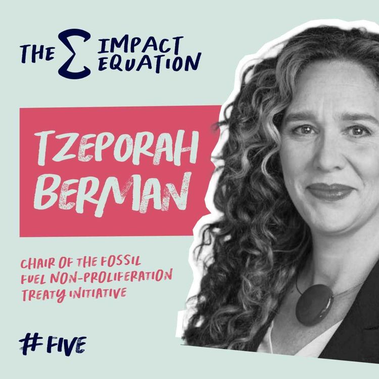 cover art for Tzeporah Berman, Chair, Global Fossil Fuel Non-Proliferation Treaty