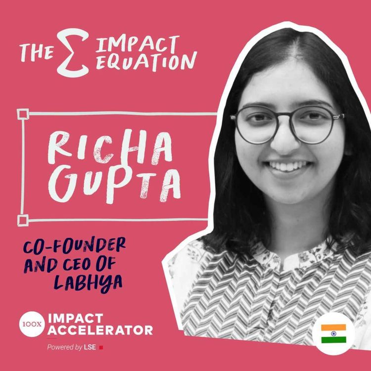 cover art for Richa Gupta, Co-founder & CEO, Labhya