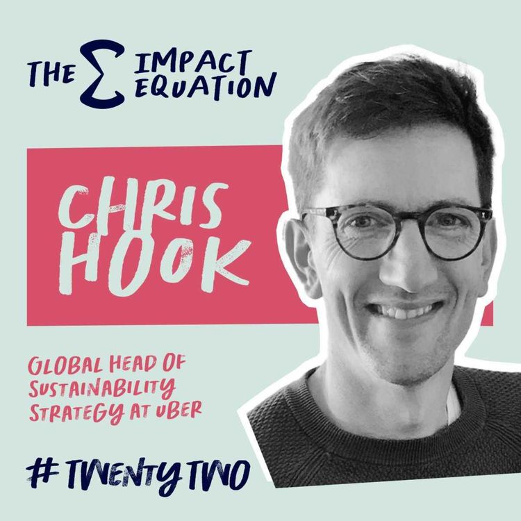 cover art for Chris Hook, Global Head of Sustainability Strategy, Uber