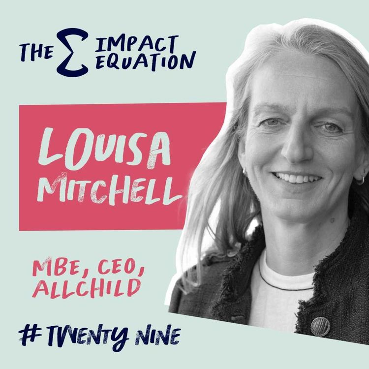 cover art for Louisa Mitchell, Co-founder & CEO, AllChild