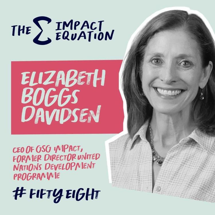 cover art for Elizabeth Boggs Davidsen, CEO of GSG Impact