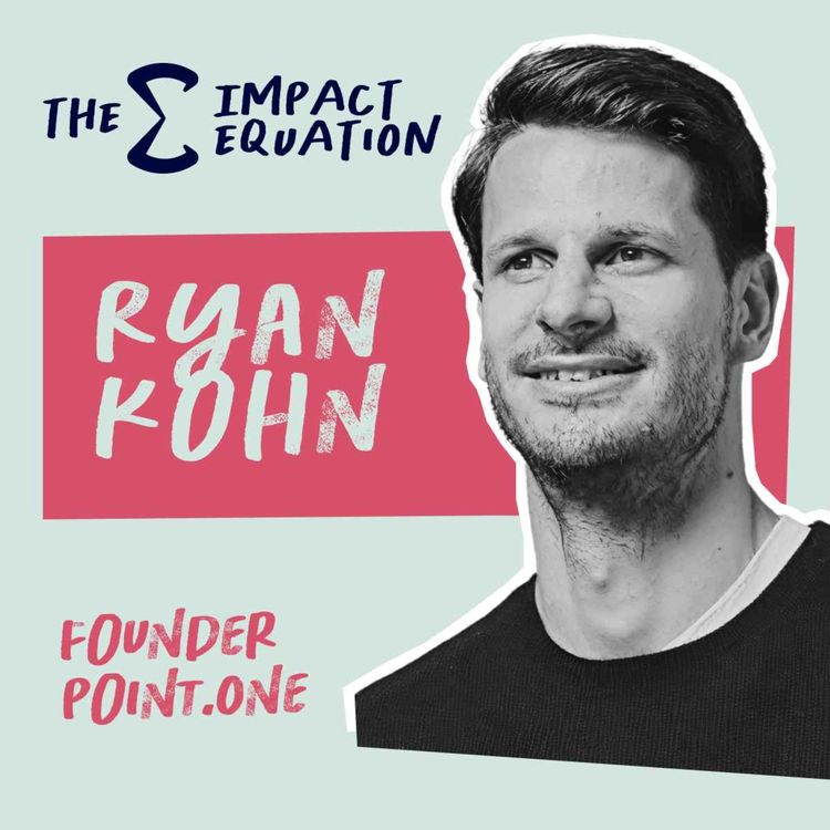 cover art for Ryan Kohn: From Popcorn to Climate