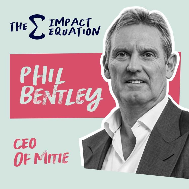 cover art for Phil Bentley: CEO of Mitie, providing critical infrastructure