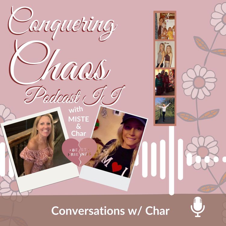 cover art for S2 E26 Conversations w/ Char Series 