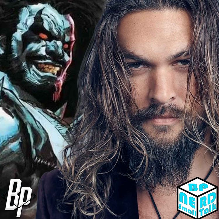 cover art for JASON MOMOA IS THE DCU LOBO?! | Nerds in Squares: Small Talk Episode 6