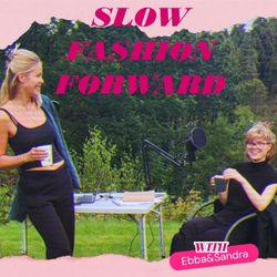 cover art for Slow Fashion Forward