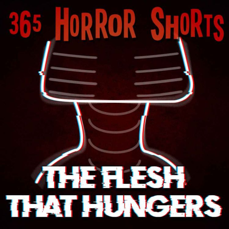 cover art for "The Flesh That Hungers"