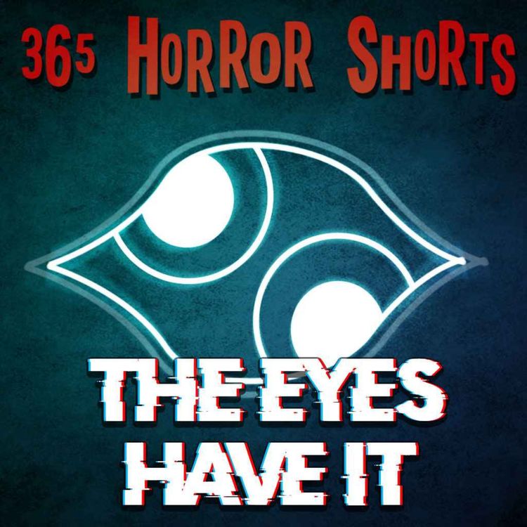 cover art for "The Eyes Have It"
