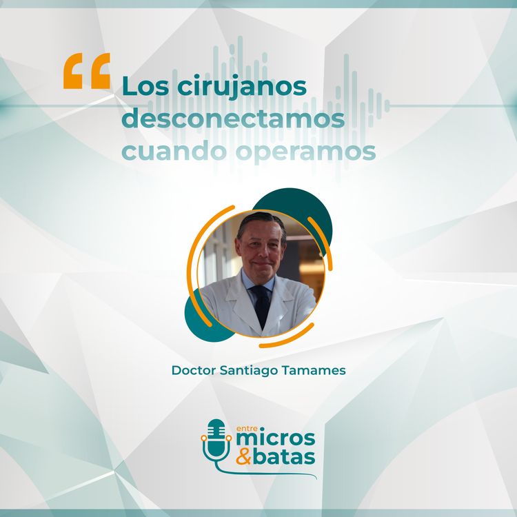 cover art for 10 - Los cirujanos desconectamos cuando operamos