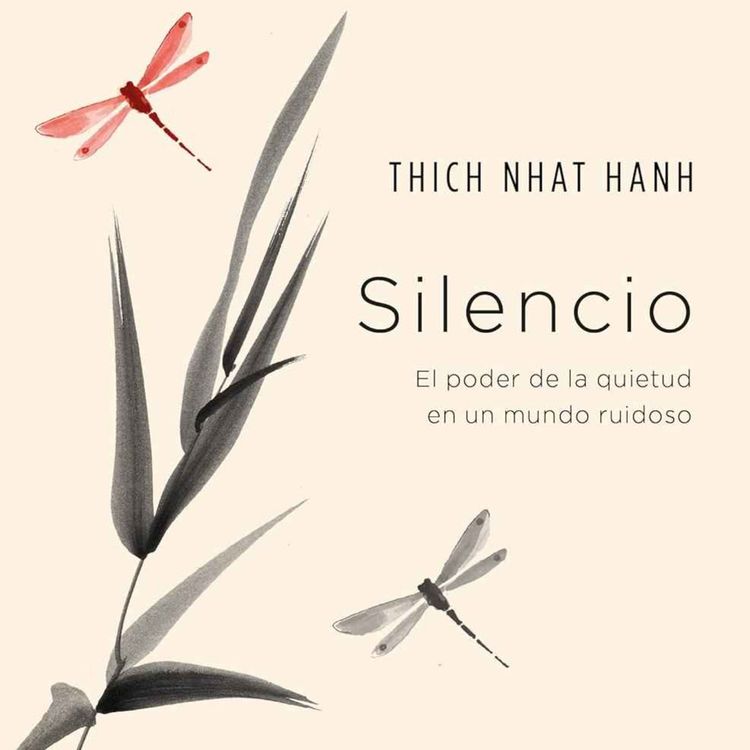 cover art for "Silencio" de Thich Nhat Hanh