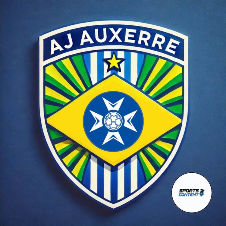 cover art for Auxerre c'est le Brésil mais aussi un podcast !