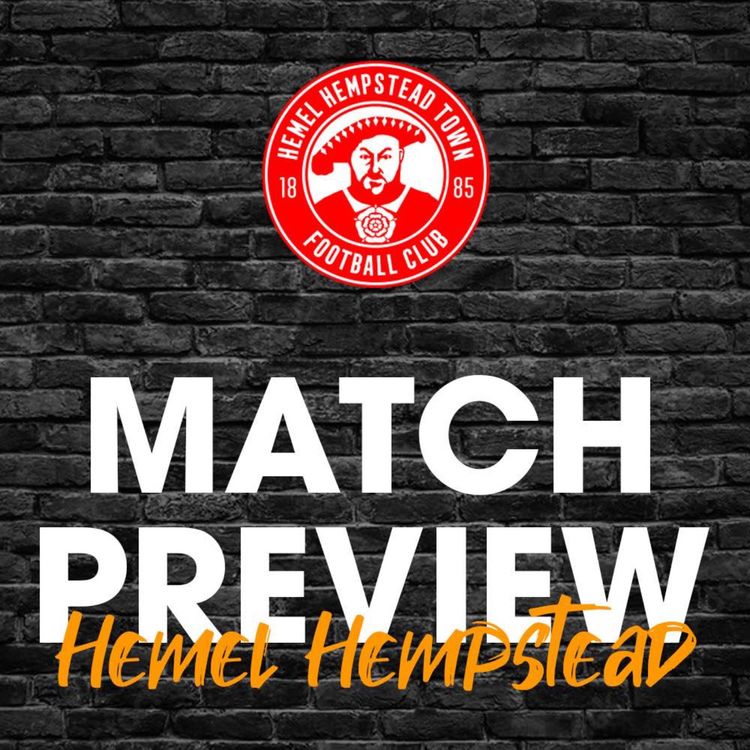 cover art for Match Preview #30 - Hemel Hempstead (H)