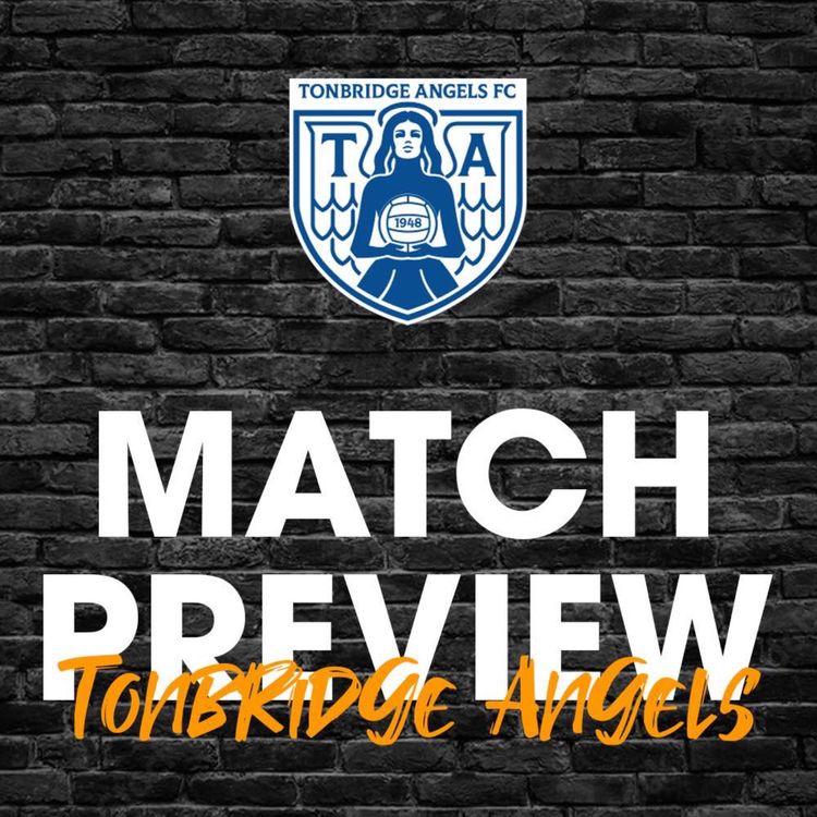 cover art for Match Preview #32 - Tonbridge (A)