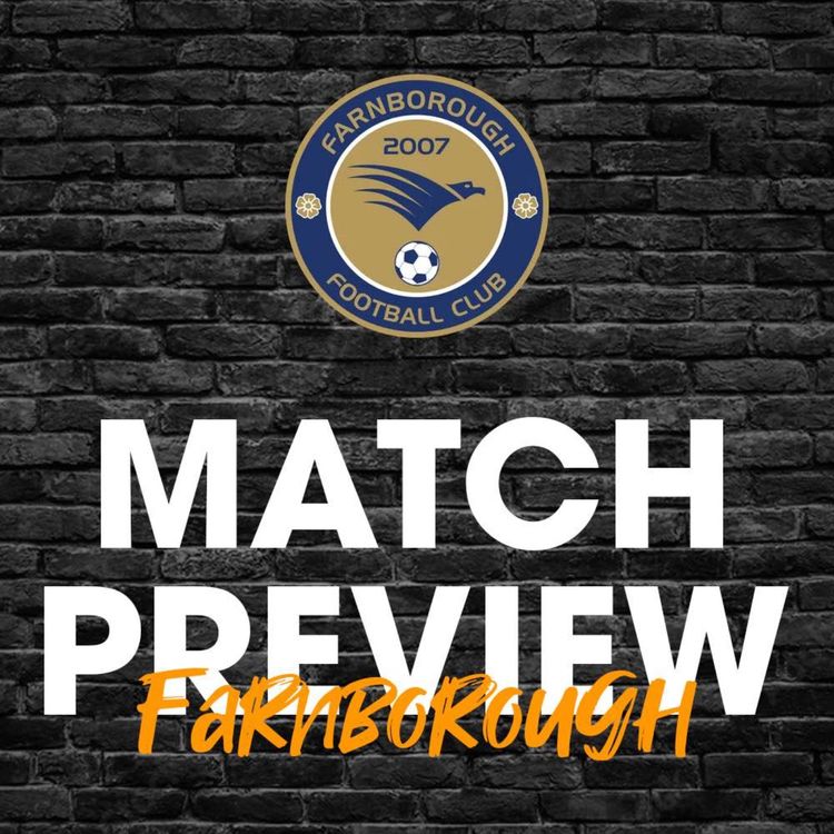 cover art for Match Preview #44 - Farnborough (H)