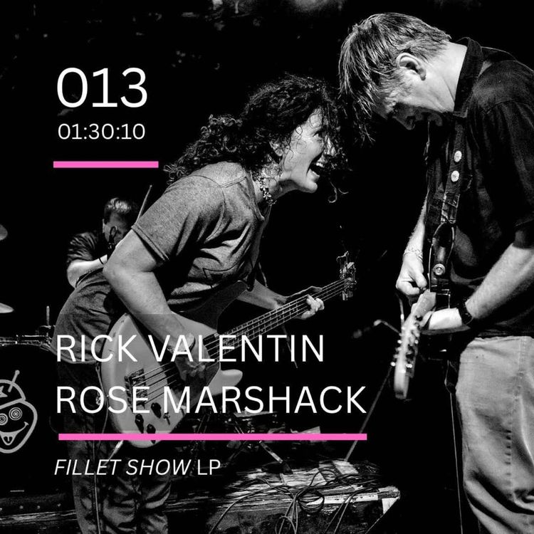 cover art for 013: Fillet Show LP feat. Rick Valentin & Rose Marshack (Poster Children, 12 Inch Records)