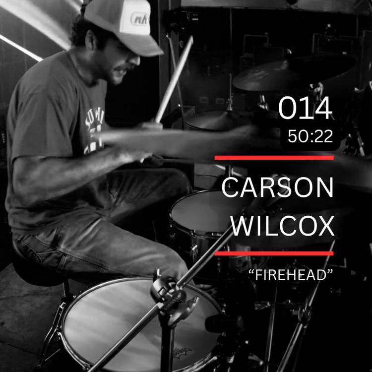 cover art for 014: "Firehead" feat. Carson Wilcox (Bleed, Narrow Head)