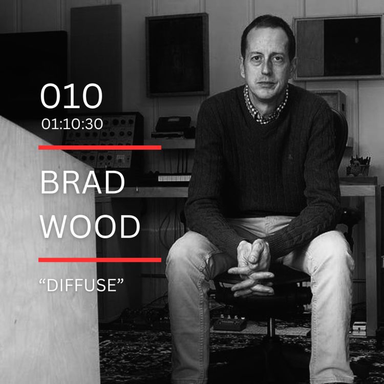 cover art for 010: "Diffuse" feat. Brad Wood (Record Producer)