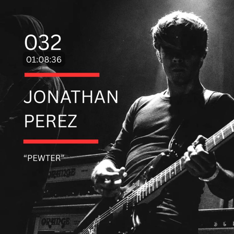 cover art for 032: "Pewter" feat. Jonathan Perez (Trauma Ray, Juan Cordero)