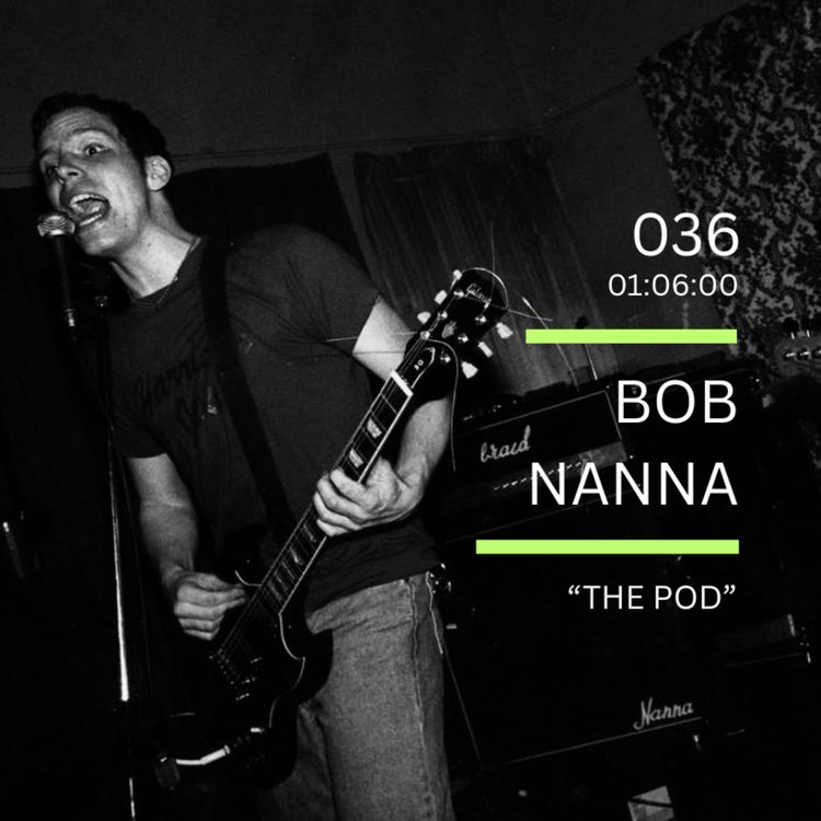 cover art for 036: "The Pod" feat. Bob Nanna (Braid, Hey Mercedes)