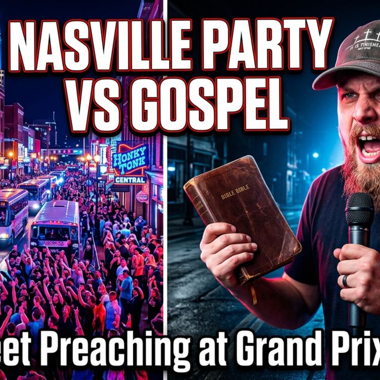 cover art for What Really Happens on Broadway: SFOI Nashville Street Preaching Stories