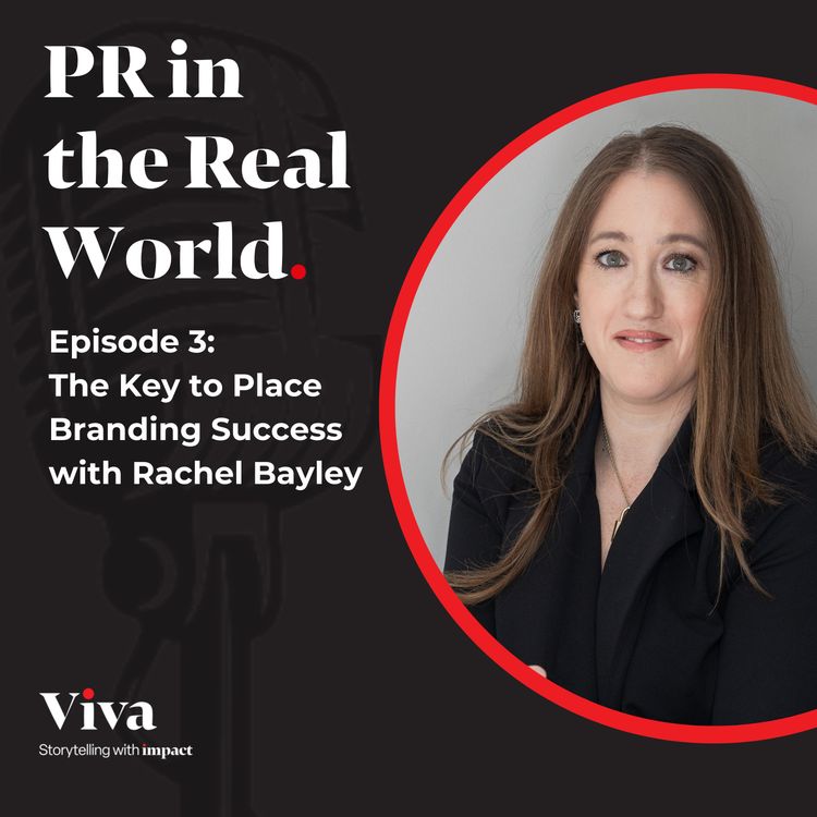 cover art for The Key to Place Branding Success with Rachel Bayley