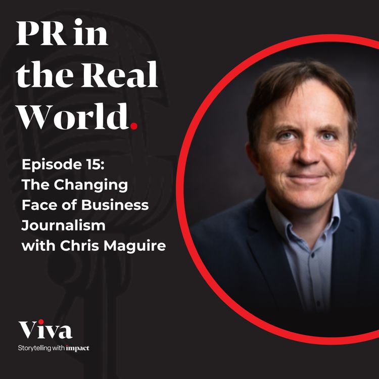 cover art for The Changing Face of Business Journalism with Chris Maguire