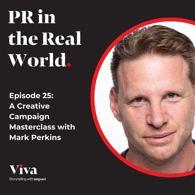 cover art for A Creative Campaign Masterclass with Mark Perkins