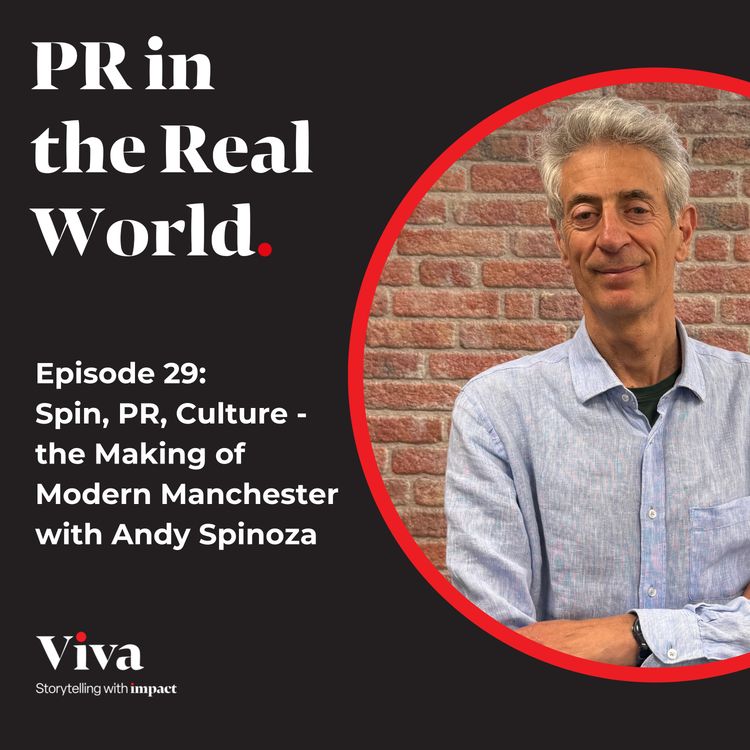 cover art for Spin, PR, Culture: the Making of Modern Manchester with Andy Spinoza