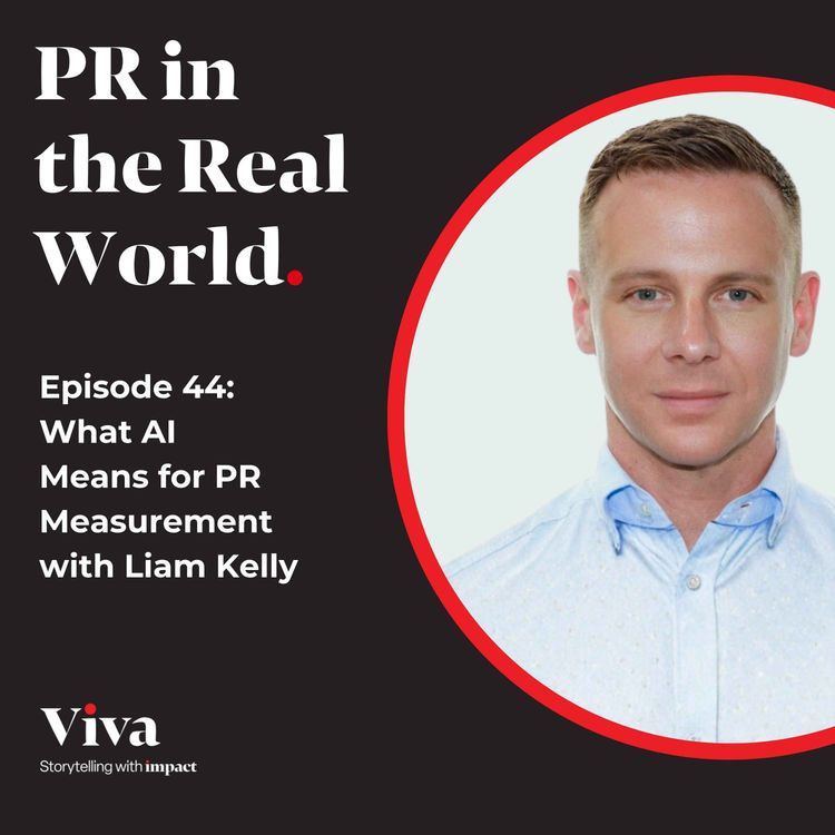 cover art for What AI Means for PR Measurement with Liam Kelly
