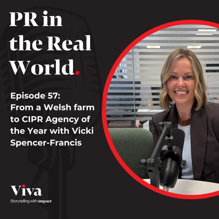 cover art for From a Welsh farm to CIPR Agency of the Year with Vicki Spencer-Francis